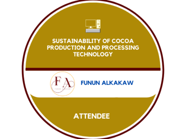 SUSTAINABILITY CHOCOLATE OF COCOA PRODUCTION AND PROCESSING TECHNOLOGY